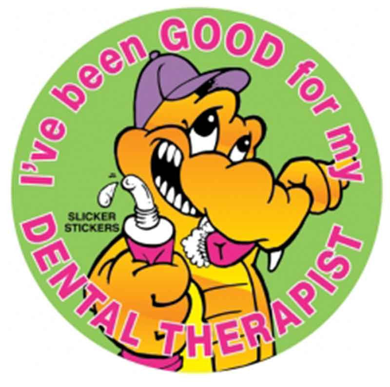 I've Been Good For My Dental Therapist